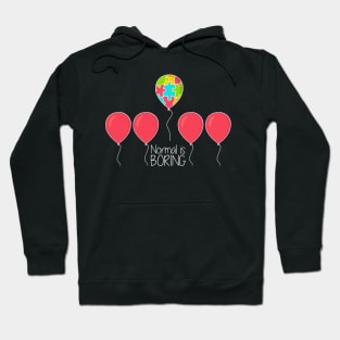 'Normal Is Boring' Autism Awareness Shirt Hoodie